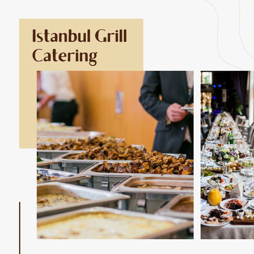 Istanbul Grill Elevates Corporate Events with New Corporate Catering Service in Orange County